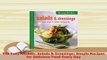 Download  The Easy Kitchen Salads  Dressings Simple Recipes for Delicious Food Every Day Download Full Ebook