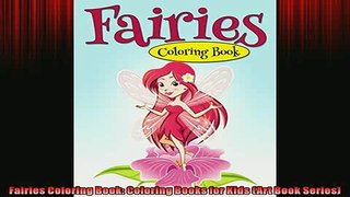 READ book  Fairies Coloring Book Coloring Books for Kids Art Book Series  FREE BOOOK ONLINE