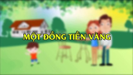 Phim Hoạt Hình - Một Đồng Tiền Vàng [HD] cực hay, dễ hiểu cho bé yêu