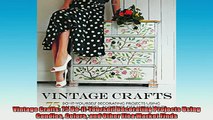 FREE PDF  Vintage Crafts 75 DoItYourself Decorating Projects Using Candles Colors and Other Flea  FREE BOOOK ONLINE