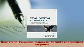 Download  Real Digital Forensics Computer Security and Incident Response Free Books