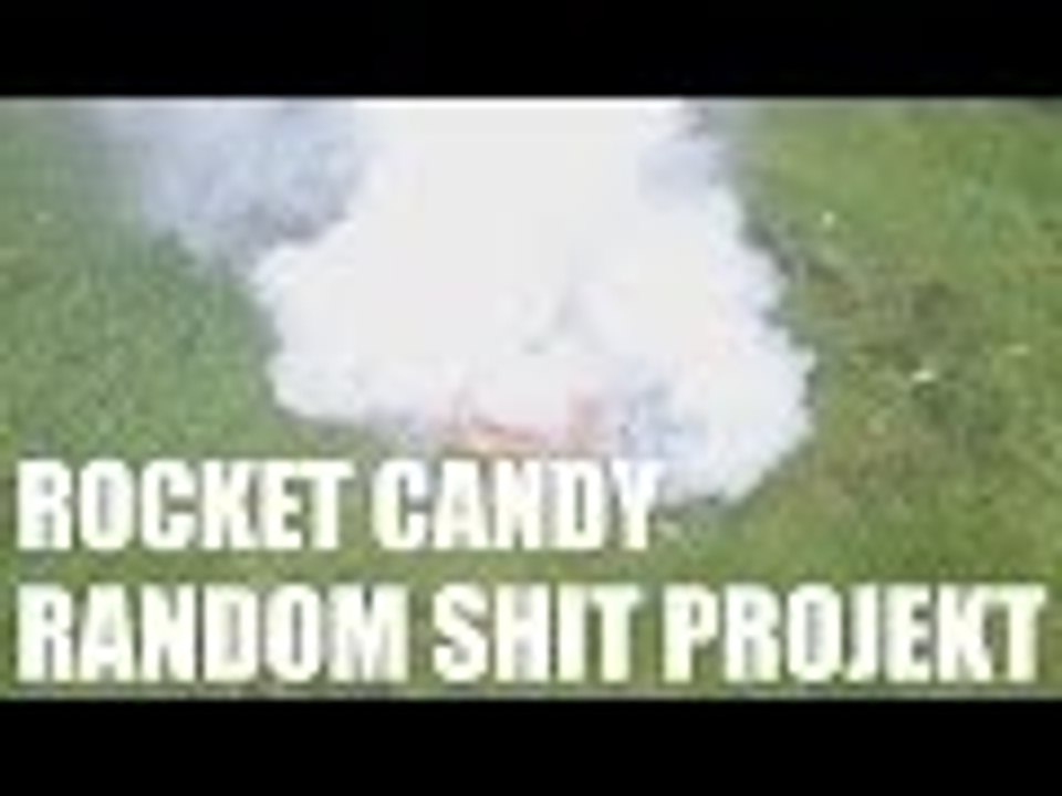 Rocket Candy | Random Shit Projekt [GER][HD]