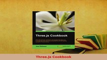 PDF  Threejs Cookbook  Read Online
