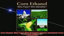 READ book  Corn Ethanol Who Pays Who Benefits Hoover Institution Press Publication Free Online