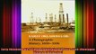 Downlaod Full PDF Free  Early Oklahoma Oil A Photographic History 18591936 Montague History of Oil Series Online Free