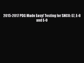 PDF 2015-2017 PDG Made Easy! Testing for SNCO: E7 E-8 and E-9  EBook