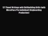 Read 121 Timed Writings with Skillbuilding Drills (with MicroPace Pro Individual) (Keyboarding