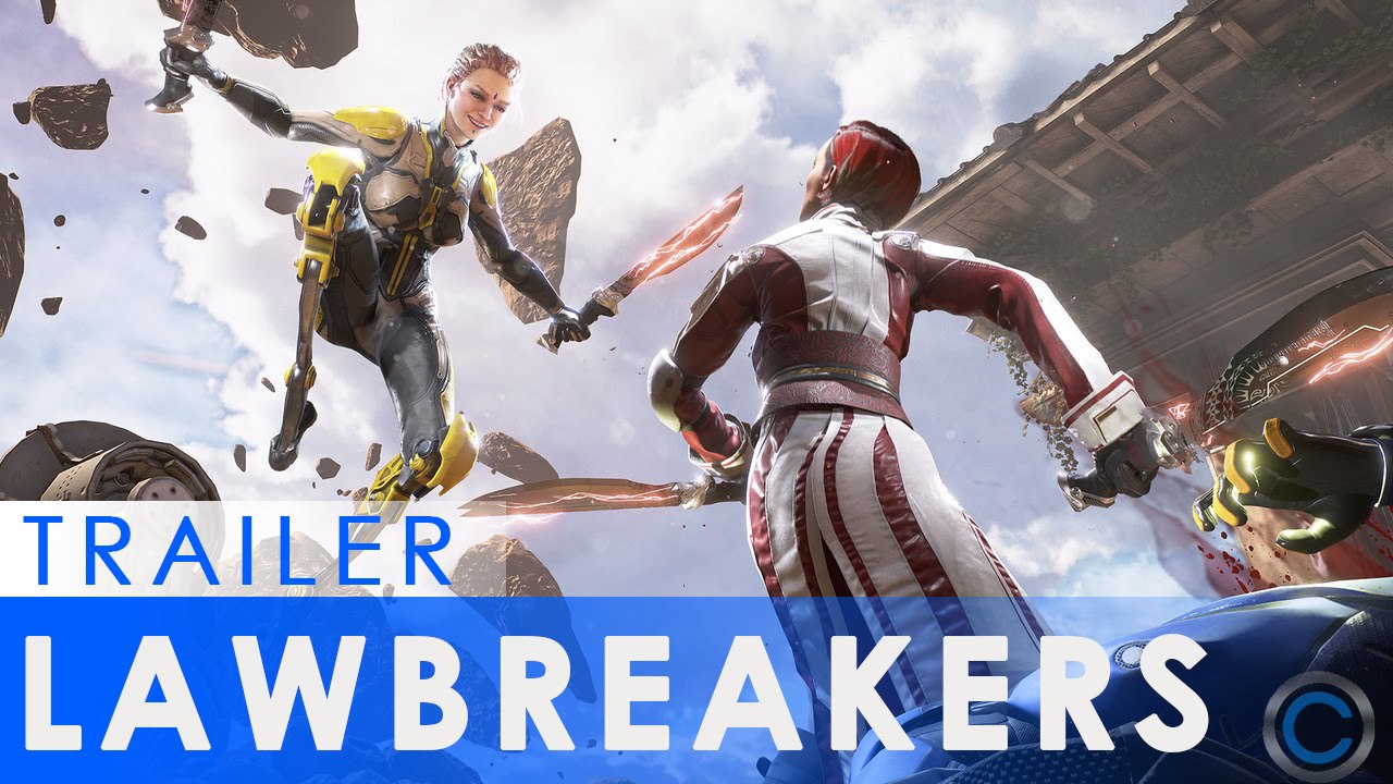 Trailer LawBreakers