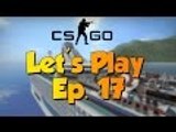 Let's Play CS:GO Ep. 17 Some lucky kills!