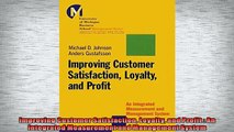 FREE DOWNLOAD  Improving Customer Satisfaction Loyalty and Profit  An Integrated Measurement and  FREE BOOOK ONLINE