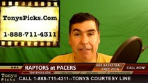 Indiana Pacers vs. Toronto Raptors Free Pick Prediction Game 3 NBA Pro Basketball Playoffs Odds Preview 4-21-2016