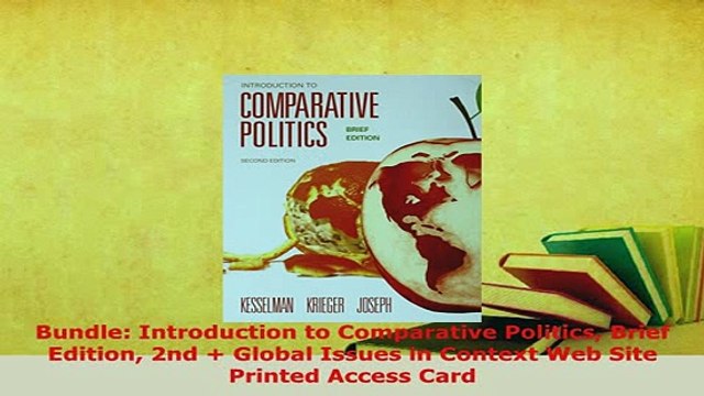 Download Bundle Introduction to Comparative Politics Brief Edition 2nd Global Issues in Context Free Books