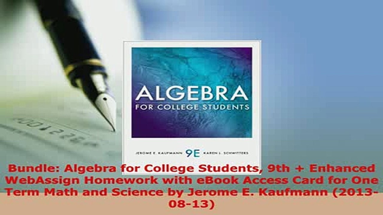 PDF  Bundle Algebra for College Students 9th  Enhanced WebAssign Homework with eBook Access  Read Online