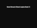 PDF Steel Breach (Steel Legion Book 1) Free Books