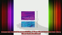 Full Free PDF Downlaod  Corporate Social Responsibility A Very Short Introduction Very Short Introductions Full Free