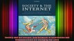 READ Ebooks FREE  Society and the Internet How Networks of Information and Communication are Changing Our Full EBook