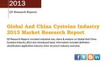 Cysteine Industry 2013 Global And China Market Size Share and Forecast Trends