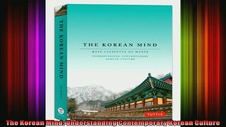 READ book  The Korean Mind Understanding Contemporary Korean Culture Online Free