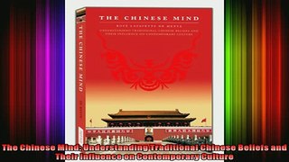 READ book  The Chinese Mind Understanding Traditional Chinese Beliefs and Their Influence on Online Free