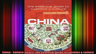 READ book  China  Culture Smart the essential guide to customs  culture Online Free