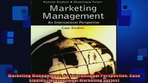 FREE PDF  Marketing Management An International Perspective Case Studies International Marketing  DOWNLOAD ONLINE