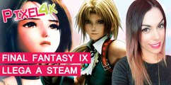 El Píxel 4K: Final Fantasy IX llega a Steam