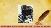 Read  Bearing the Brunt Impact of Rural Distress on Women Ebook Free