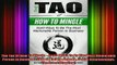 READ Ebooks FREE  The Tao Of How To Mingle   Solid Ways To Be The Most Memorable Person In Business How to Full Free