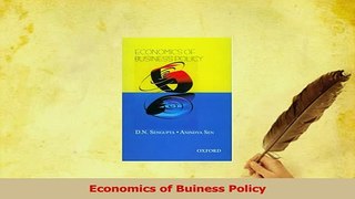 Read  Economics of Buiness Policy Ebook Free