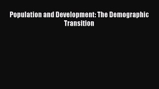 [Read PDF] Population and Development: The Demographic Transition Download Online