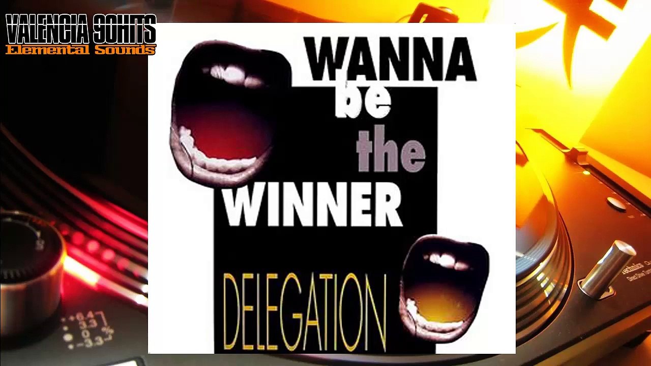 Delegation - Wanna Be The Winner (Factory Team Remix) [1994]
