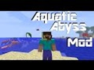 Minecraft: Aquatic Abyss Mod