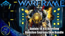 Warframe: Update 18.9.0 Overview | Banshee Soprana Skin Bundle