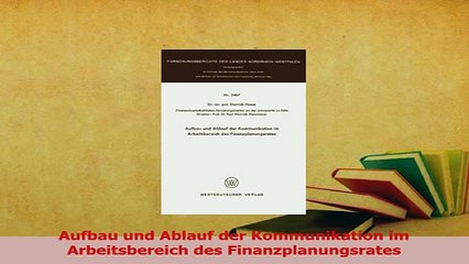 PDF  Aufbau und Ablauf der Kommunikation im Arbeitsbereich des Finanzplanungsrates Download Online