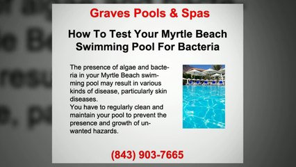 The best ways to Check Your Myrtle Beach Swimming Pool For Germs