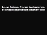 [Read book] Pension Design and Structure: New Lessons from Behavioral Finance (Pensions Research