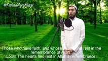 (Short Clip) Recitation By Fahad Aziz Niazi الَّذينَ آمَنوا وَتَطمَئِنُّ قُلوبُهُم بِذِكرِ اللَّهِ