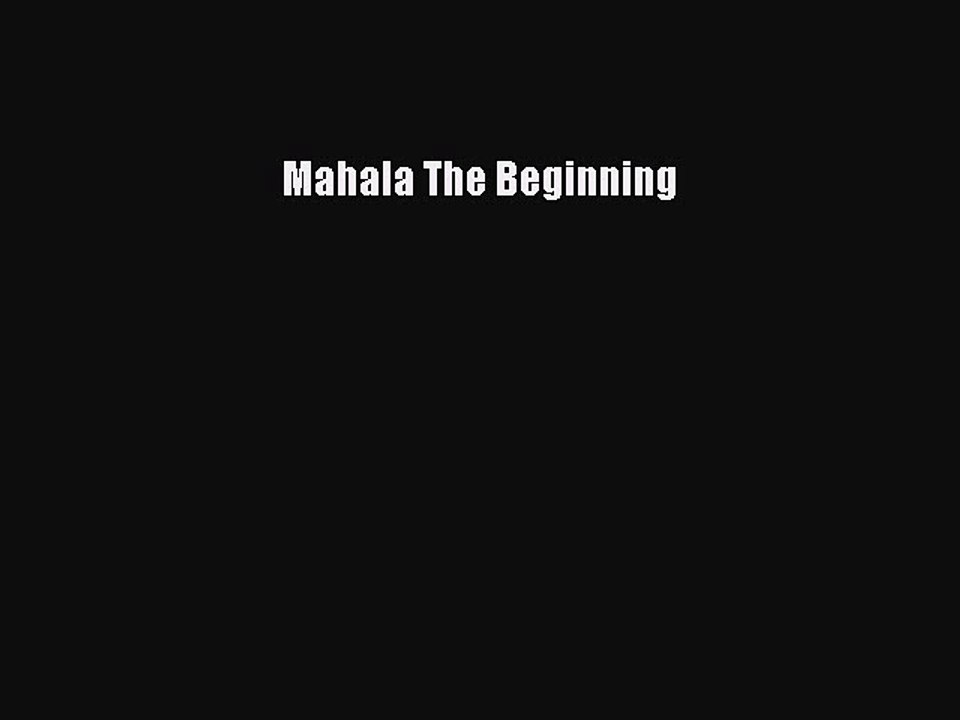 [PDF] Mahala The Beginning [Download] Online