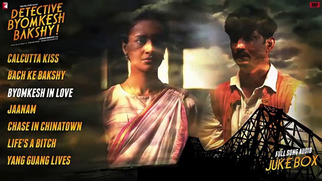 Detective Byomkesh Bakshy - Full Song Audio Jukebox