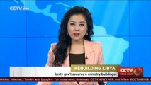 Libya unity govt secures 6 ministry buildings