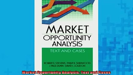 FREE PDF  Market Opportunity Analysis Text and Cases  FREE BOOOK ONLINE