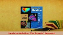 Download  Handson Ablation The Experts Approach Read Full Ebook