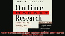 FREE DOWNLOAD  Online Market Research Cost Effective Searching of the Internet and Online Databases  BOOK ONLINE