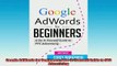 FREE PDF  Google AdWords for Beginners A DoItYourself Guide to PPC Advertising  DOWNLOAD ONLINE