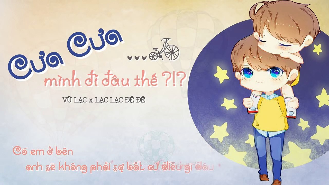 [Vietsub] [YY] Cưa cưa mình đi đâu thế - Vũ Lạc x Lạc Lạc đệ đệ