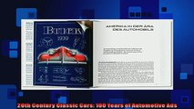 FREE PDF  20th Century Classic Cars 100 Years of Automotive Ads  BOOK ONLINE