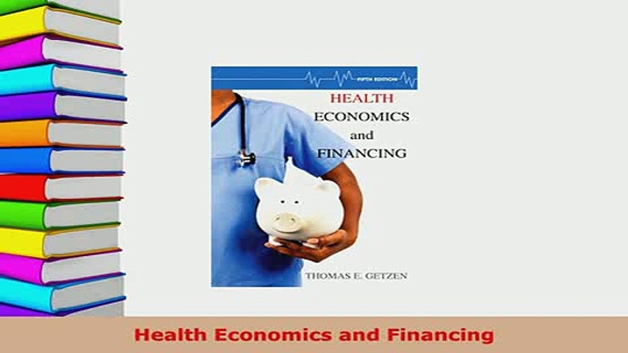 PDF  Health Economics and Financing Free Books