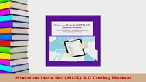 PDF  Minimum Data Set MDS 30 Coding Manual Ebook