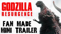 Godzilla Resurgence fan mini trailer