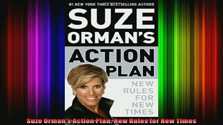 READ book  Suze Ormans Action Plan New Rules for New Times Full EBook
